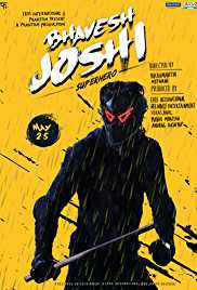 Bhavesh Joshi Superhero 2018 Hindi HD 720p DVD SCR full movie download